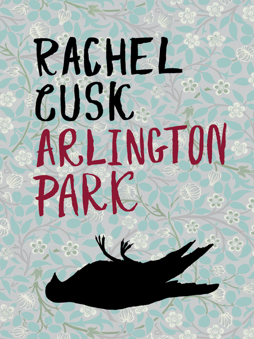Title details for Arlington Park by Rachel Cusk - Available